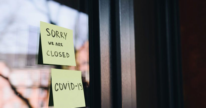 Business Interrupted Due to COVID-19? Here’s What You Need to Know